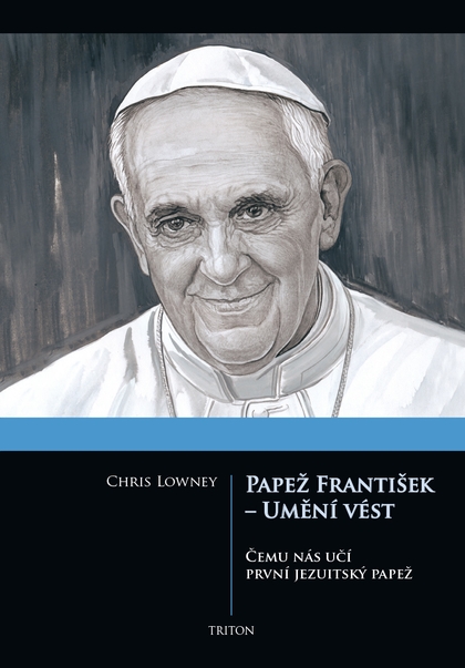 E-kniha Papež František - Umění vést - Chris Lowney