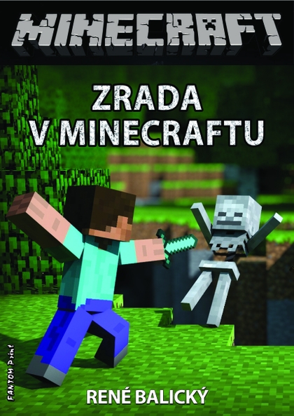 E-kniha Zrada v Minecraftu - René Balický