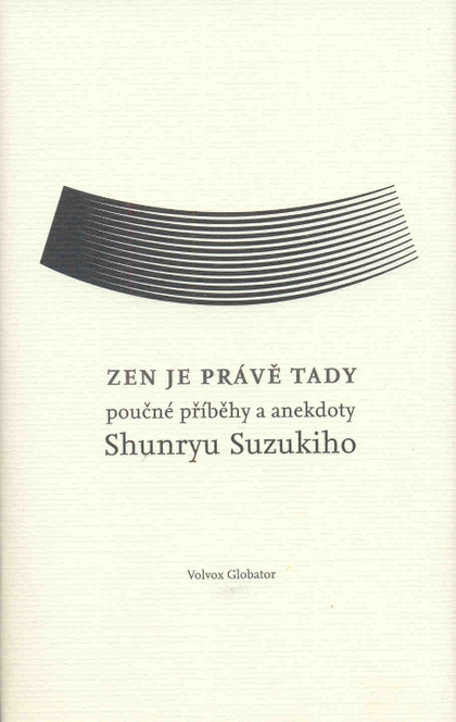 E-kniha Zen je právě tady - David Chedwick, Shumryu Suzuki