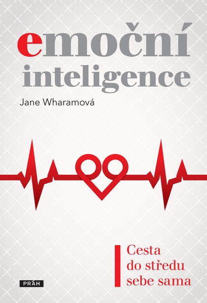 E-kniha Emoční inteligence - Jane Wharamová