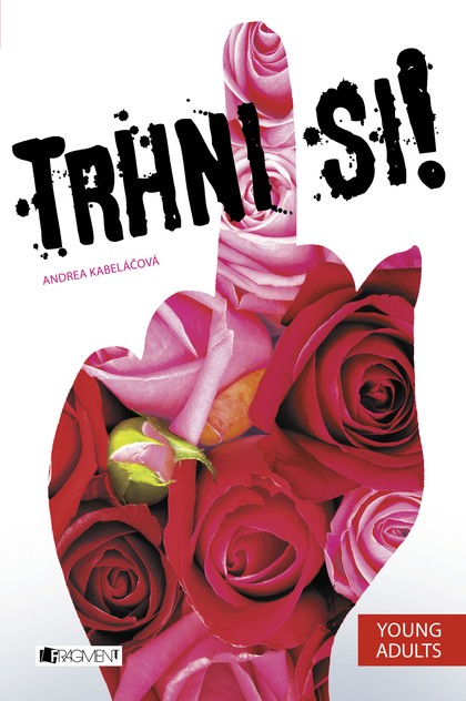 E-kniha Trhni si! - Andrea Kabeláčová