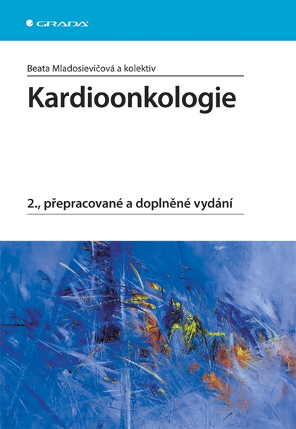 E-kniha Kardioonkologie - kolektiv a, Beata Mladosievičová