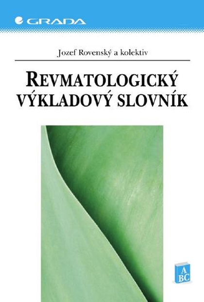 E-kniha Revmatologický výkladový slovník - kolektiv a, Jozef Rovenský