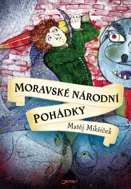 E-kniha Moravské národní pohádky - Matěj Mikšíček