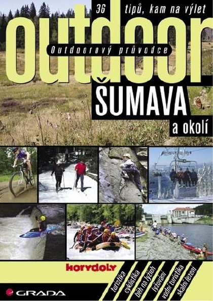 E-kniha Outdoorový průvodce - Šumava a okolí - kolektiv a, Jakub Turek
