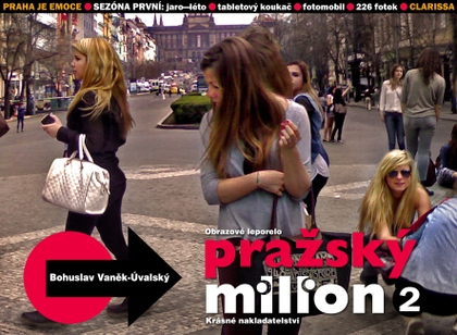E-kniha PRAŽSKÝ MILION / Sezóna první . part 2: Clarissa - Bohuslav Vaněk-Úvalský