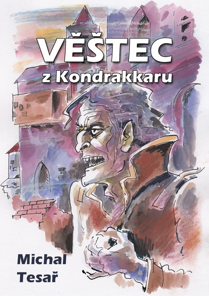 E-kniha Věštec z Kondrakkaru - Michal Tesař