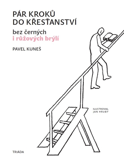 E-kniha Pár kroků do křesťanství... - Pavel Kuneš