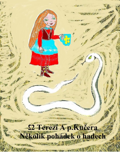 E-kniha Několik pohádek o hadech -  Dvě Terezi A p.Kučera