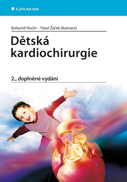 E-kniha Dětská kardiochirurgie - Pavel Žáček, Bohumil Hučín