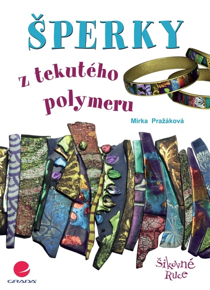 E-kniha Šperky z tekutého polymeru - Miroslava Pražáková