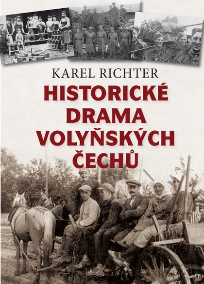 E-kniha Historické drama volyňských Čechů - Karel Richter