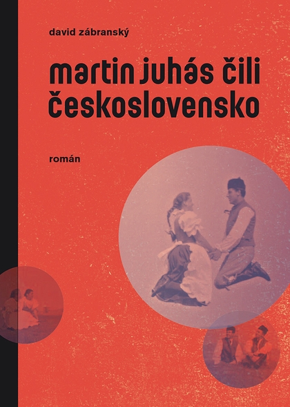 E-kniha Martin Juhás čili Československo - David Zábranský