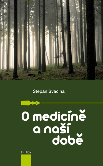 E-kniha O medicíně a naší době - Štěpán Svačina