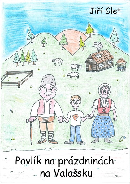 E-kniha Pavlík na prázdninách na Valašsku - Jiří Glet