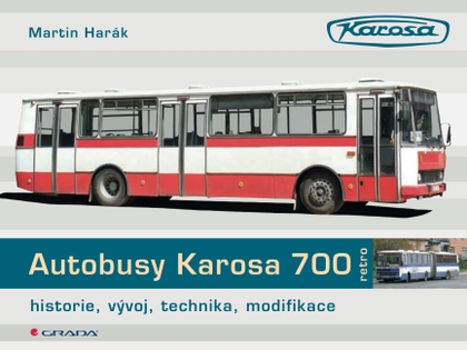 E-kniha Autobusy Karosa 700 - Martin Harák