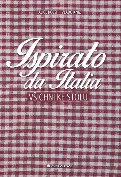 E-kniha Ispirato da Italia - Alice Rossi, Vlado Kníž