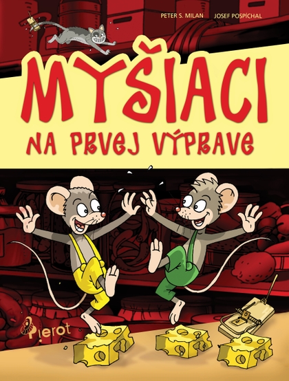 E-kniha Myšiaci na prvej výprave - Peter S. Milan