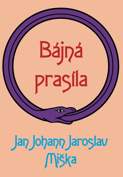 E-kniha Bájná prasíla - Jan Johann Jaroslav Miška