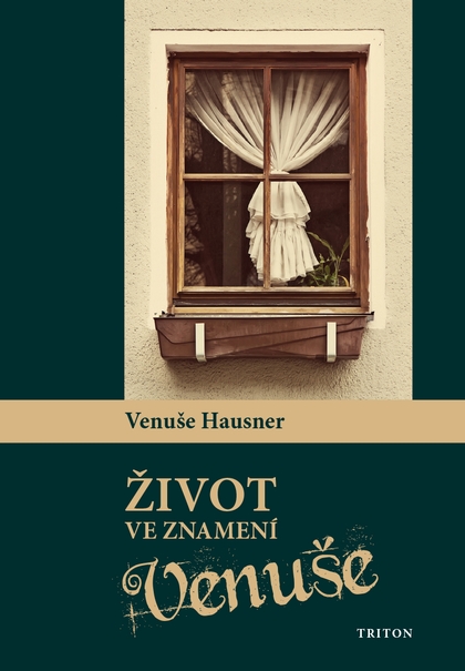 E-kniha Život ve znamení Venuše - Venuše Hausner