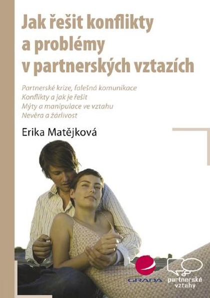 E-kniha Jak řešit konflikty a problémy v partnerských vztazích - Erika Matějková