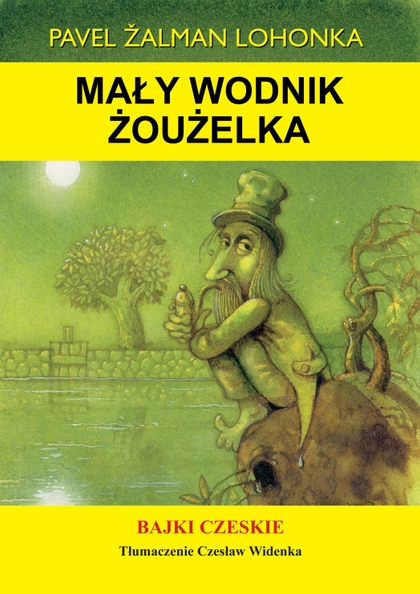 E-kniha Mały wodnik Żoużelka - Pavel Žalman Lohonka