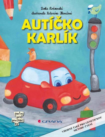 E-kniha Autíčko Karlík - Katarína Ilkovičová, Lenka Rožnovská