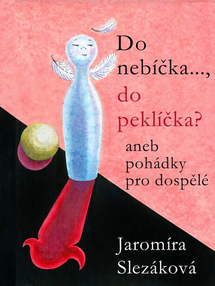 E-kniha Do nebíčka..., do peklíčka? - Jaromíra Slezáková