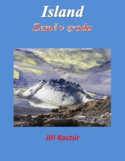 E-kniha Island: Země v zrodu - Jiří Kostúr
