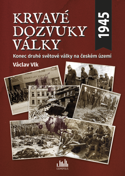 E-kniha Krvavé dozvuky války - Václav Vlk