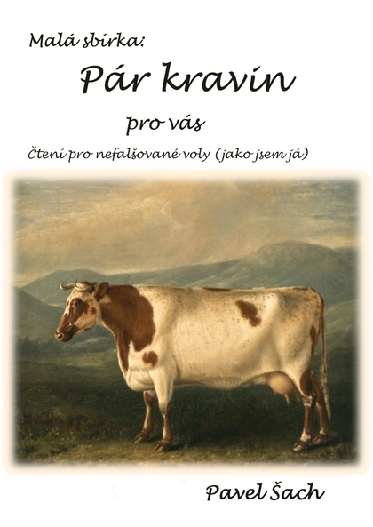 E-kniha Pár kravin pro vás - Pavel Šach