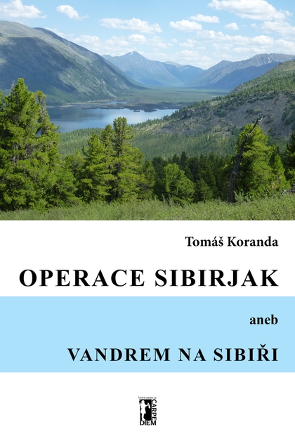 E-kniha Operace Sibirjak - Tomáš Koranda