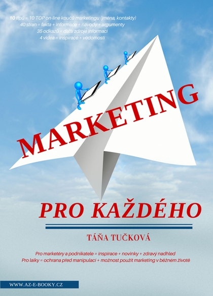 E-kniha Marketing pro každého - Mgr. Táňa Tučková