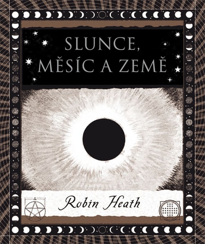 E-kniha Slunce, Měsíc a Země - Robin Heath