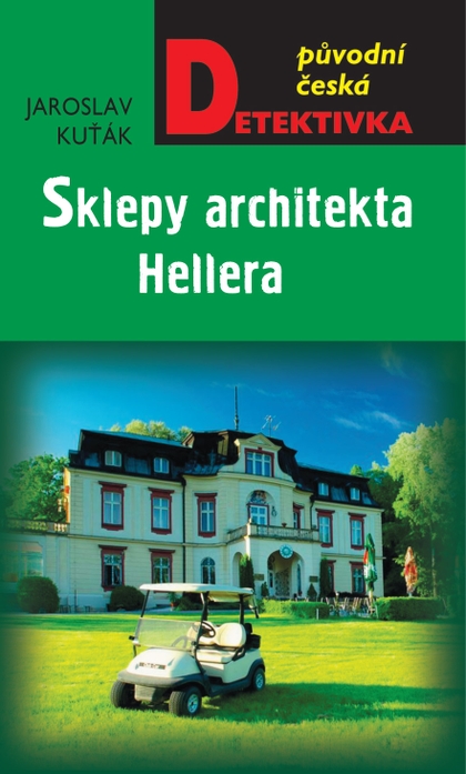 E-kniha Sklepy architekta Hellera - Jaroslav Kuťák