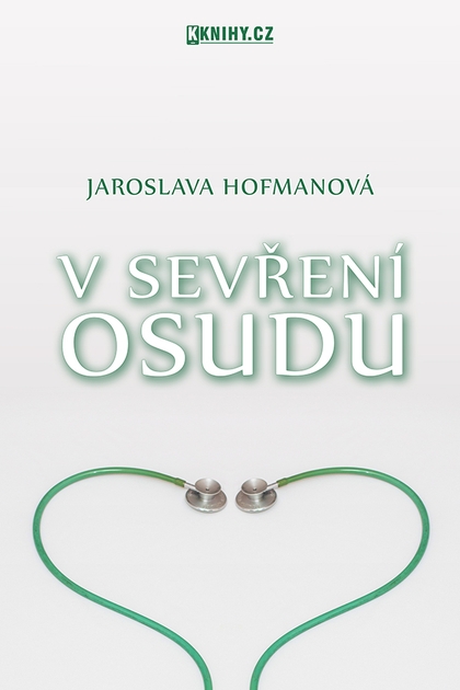 E-kniha V sevření osudu - Jaroslava Hofmanová