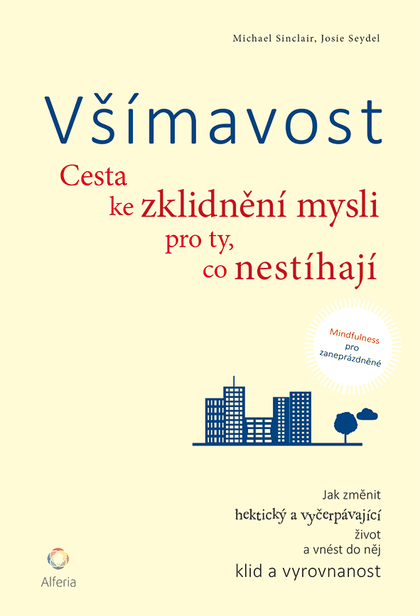 E-kniha Všímavost - Michael Sinclair, Josie Seydel