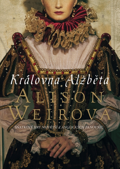 E-kniha Královna Alžběta - Alison Weirová