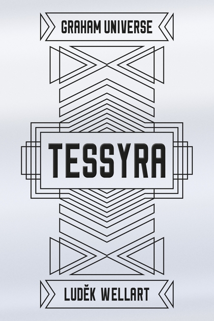 E-kniha Tessyra - Luděk Wellart