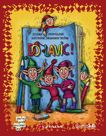 E-kniha Do lavic! - Zuzana Pospíšilová, Drahomír Trsťan