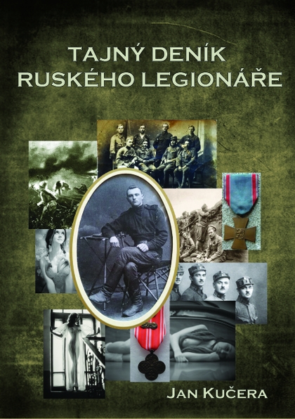 E-kniha Tajný deník ruského legionáře - Jan Kučera