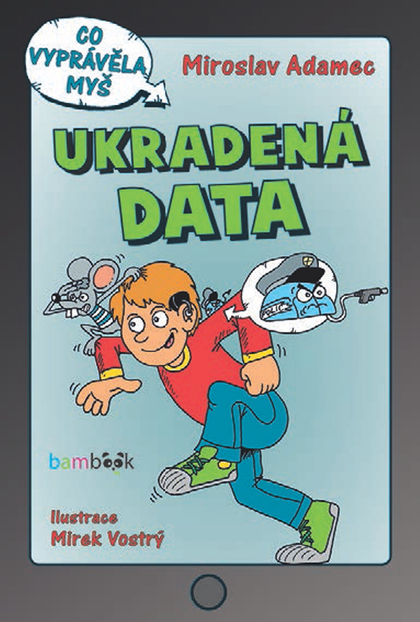 E-kniha Ukradená data - Miroslav Adamec