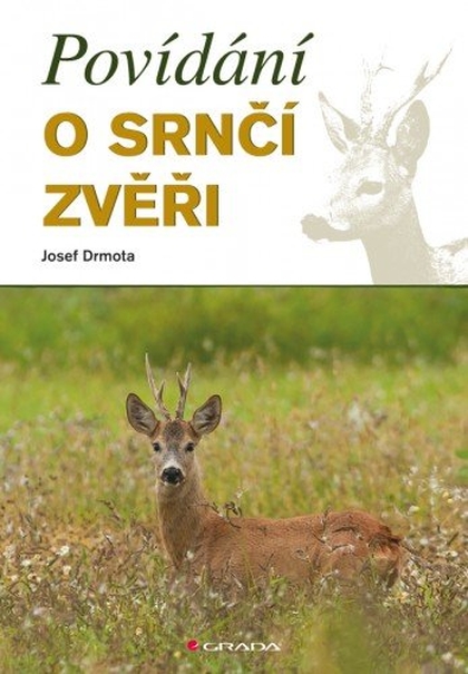 E-kniha Povídání o srnčí zvěři - Josef Drmota
