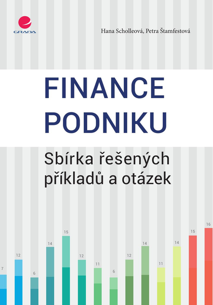 E-kniha Finance podniku - Hana Scholleová, Petra Štamfestová