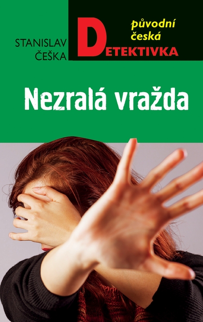 E-kniha Nezralá vražda - Stanislav Češka