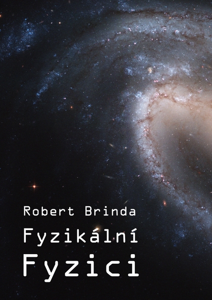 E-kniha Fyzikální fyzici - Robert Brinda