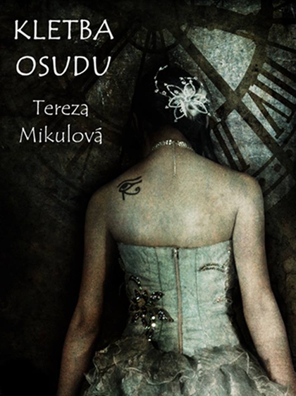 E-kniha Kletba osudu - Tereza Mikulová