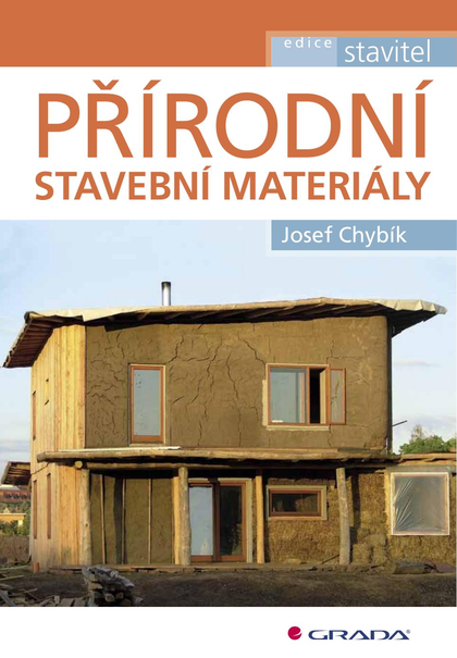 E-kniha Přírodní stavební materiály - Josef Chybík