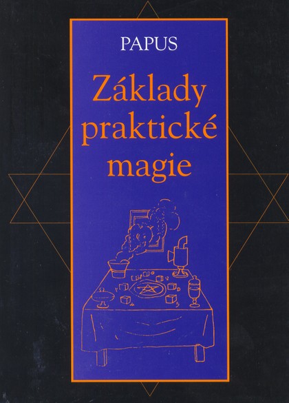 E-kniha Základy praktické magie - Gérard Encausse-Papus