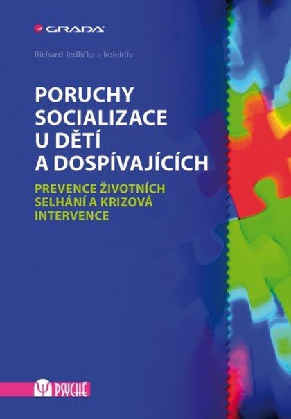 E-kniha Poruchy socializace u dětí a dospívajících - kolektiv a, Richard Jedlička